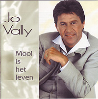 Jo Vally mooi is het leven